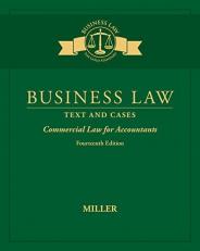 Business Law : Text and Cases - Commercial Law for Accountants 14th