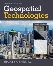 Introduction to Geospatial Technologies 4th
