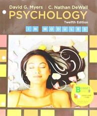 Loose-Leaf Version for Psychology in Modules 12th