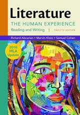 Literature: the Human Experience with 2016 MLA Update 12th