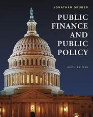 Public Finance and Public Policy 6th