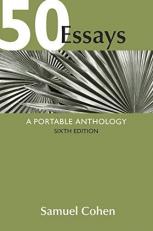 50 Essays : A Portable Anthology 6th