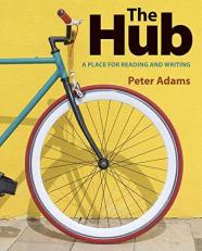 The Hub : A Place for Reading and Writing 