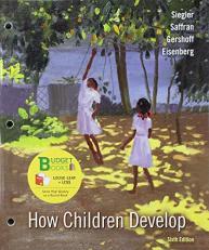 Loose-Leaf Version for How Children Develop 6th