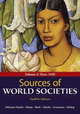 Sources Of World Societies, Volume 2 12th