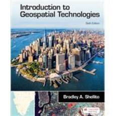 Introduction to Geospatial Technology 6th