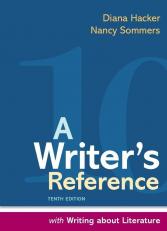 Writer's Reference With Writing About Literature 10th