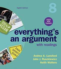 Everything's an Argument with Readings, 2020 APA Update 8th