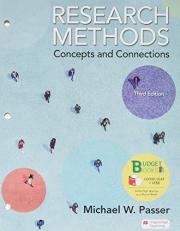 Loose-Leaf Version for Research Methods : Concepts and Connections 3rd