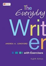 The Everyday Writer with Exercises 8th