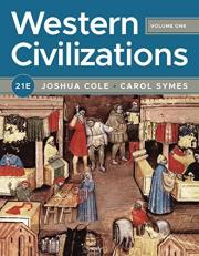 Western Civilizations (Vol. Volume 1)