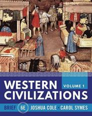 Western Civilizations Volume 1 6th