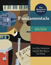The Musician's Guide to Fundamentals : Media Update with Access 3rd