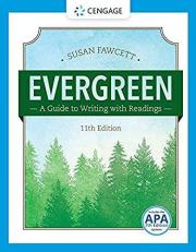 Evergreen: a Guide to Writing with Readings (w/ MLA9E Updates) 11th