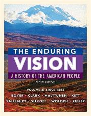 The Enduring Vision, Volume II: Since 1865 9th