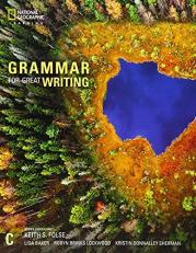 Grammar for Great Writing C 