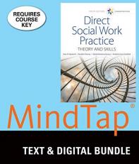 Bundle: Empowerment Series: Direct Social Work Practice: Theory and Skills, Loose-Leaf Version, 10th + MindTap Social Work, 1 Term (6 Months) Printed Access Card