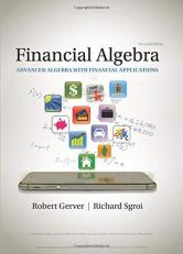 Financial Algebra : Advanced Algebra with Financial Applications 2nd