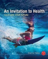 An Invitation to Health 18th
