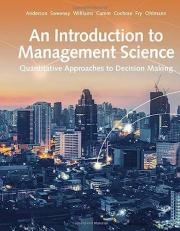 An Introduction to Management Science : Quantitative Approach 15th