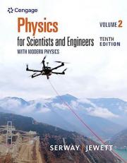 Physics for Scientists and Engineers, Volume 2 10th