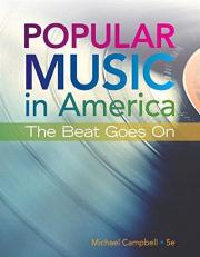 Popular Music in America : The Beat Goes On 5th