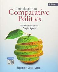 Introduction to Comparative Politics : Political Challenges and Changing Agendas 8th