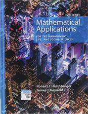 Mathematical Applications for the Management, Life, and Social Sciences 12th