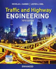 Traffic and Highway Engineering, Enhanced Edition 5th