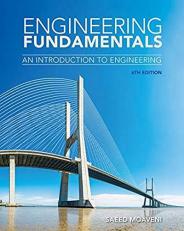 Engineering Fundamentals : An Introduction to Engineering 6th