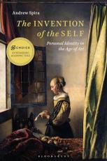The Invention of the Self : Personal Identity in the Age of Art 