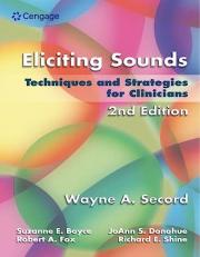 Eliciting Sounds : Techniques and Strategies for Clinicians 2nd