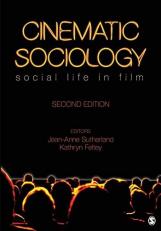 Cinematic Sociology : Social Life in Film 2nd