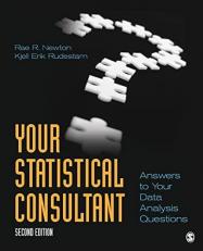 Your Statistical Consultant : Answers to Your Data Analysis Questions 2nd