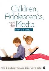 Children, Adolescents, and the Media 3rd