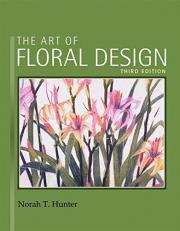 The Art of Floral Design 3rd