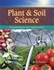 Plant and Soil Science : Fundamentals and Applications 