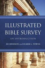 Illustrated Bible Survey : An Introduction 