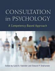 Consultation in Psychology : A Competency-Based Approach 