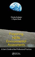 Preparing NEPA Environmental Assessments : A User's Guide to Best Professional Practices 2nd