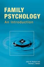 Family Psychology : Theory, Research, and Practice 