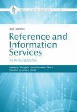 Reference and Information Services : An Introduction 6th