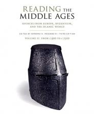 Reading the Middle Ages Volume II: From c.900 to c.1500 3rd
