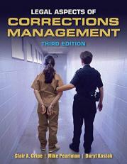 Legal Aspects of Corrections Management 3rd