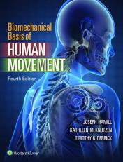 Biomechanical Basis of Human Movement with Access 4th