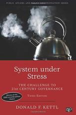 System under Stress : The Challenge to 21st Century Governance