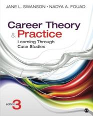 Career Theory and Practice : Learning Through Case Studies 3rd