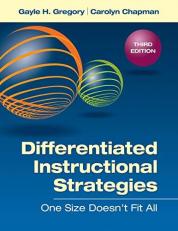 Differentiated Instructional Strategies : One Size Doesn′t Fit All