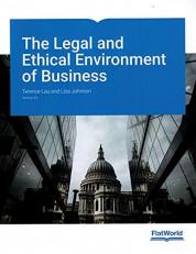 Legal and Ethical Environment of Business Volume 4 