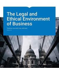 The Legal and Ethical Environment of Business, v 4.0 